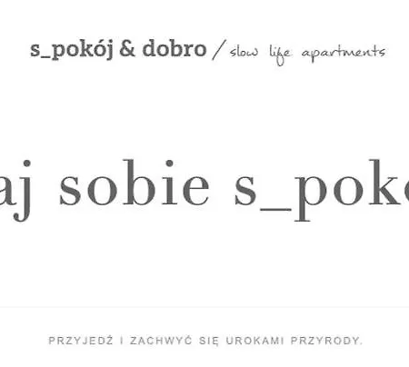 Spokoj & Dobro - Slow Life *